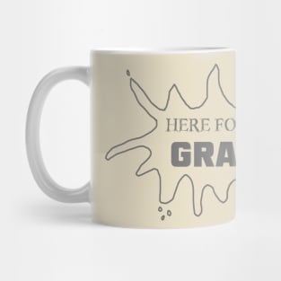 Just Here for the Gravy Mug